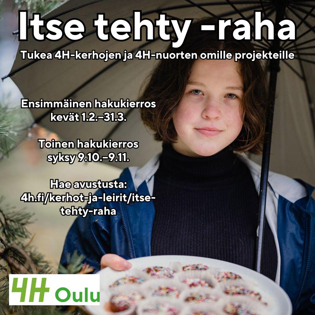 Itse Tehty raha Avustushaku K ynniss Oulun 4H yhdistys